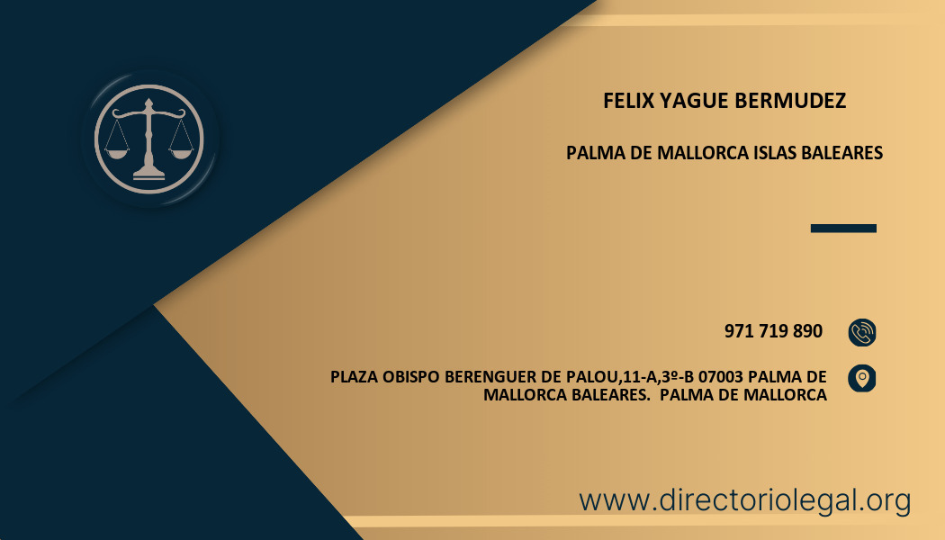 abogado Felix Yague Bermudez en Palma de Mallorca