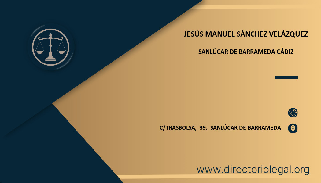 abogado Jesús Manuel Sánchez Velázquez en Sanlúcar de Barrameda